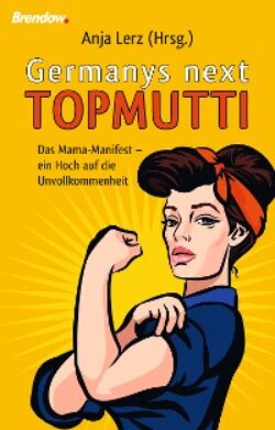 Germany´s next Topmutti