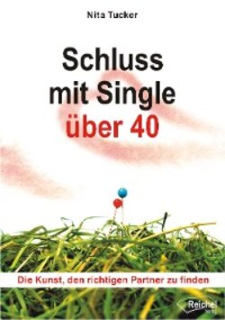 Schluss mit Single über 40