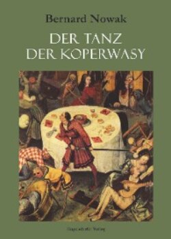 Der Tanz der Koperwasy