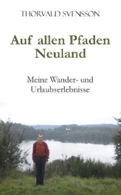 Auf allen Pfaden Neuland