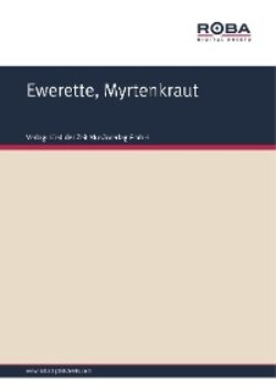 Ewerette, Myrtenkraut