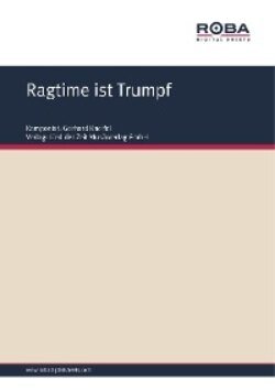 Ragtime ist Trumpf