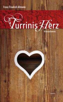 Turrinis Herz