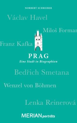 Prag. Eine Stadt in Biographien