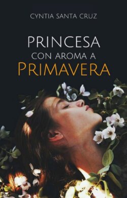 Princesa con aroma a primavera