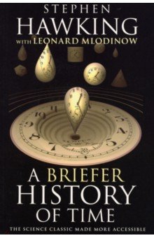 A Briefer History of Time