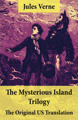 The Mysterious Island Trilogy - The Original US Translation