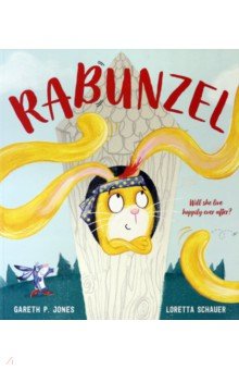 Rabunzel. Fairy Tales for the Fearless
