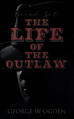 The Life of the Outlaw (Boxed Set)