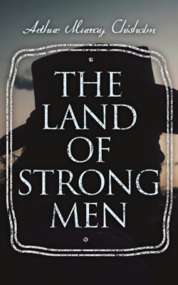 The Land of Strong Men