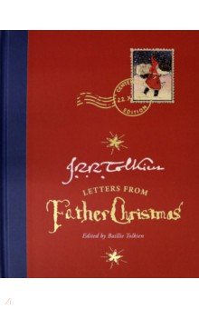Letters from Father Christmas Centenary Edition