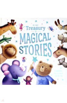 My First Treasury of Magical Stories