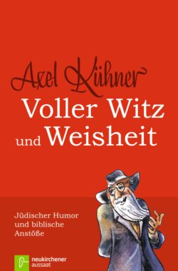 Voller Witz und Weisheit