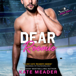 Dear Roomie - Rookie Rebels, Book 5 (Unabridged)