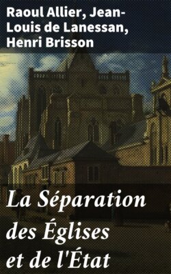 La Séparation des Églises et de l'État