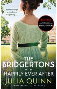 Bridgerton. Happily Ever After