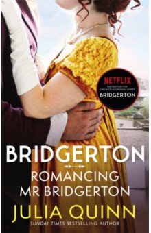 Bridgerton. Romancing Mr Bridgerton