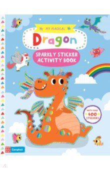 My Magical Dragon. Sparkly Sticker Activity Book