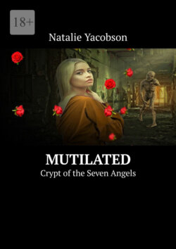 Mutilated. Crypt of the Seven Angels