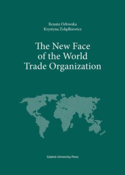 The New Face of the World Trade Organization