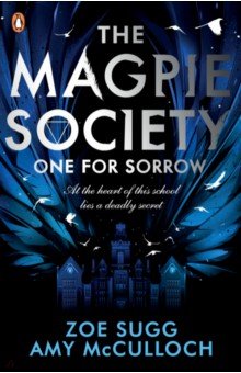 The Magpie Society. One for Sorrow