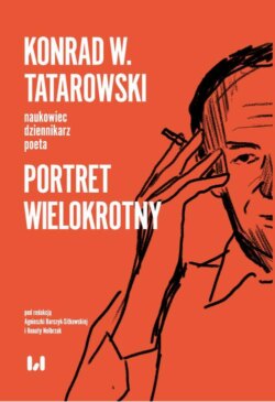 Konrad W. Tatarowski – naukowiec, dziennikarz, poeta