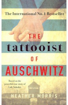 The Tattooist of Auschwitz