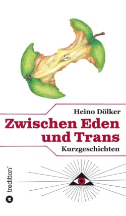 Zwischen Eden und Trans