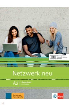 Netzwerk NEU A2 Ubungsbuch mit Audios