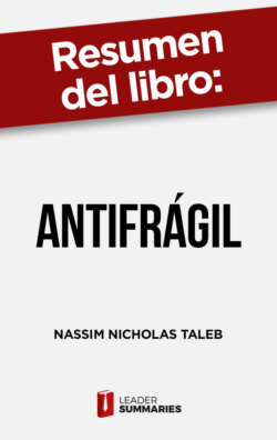 Resumen del libro "Antifrágil"