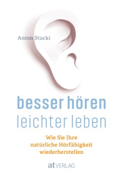 Besser hören - leichter leben - eBook