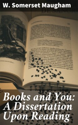 Books and You: A Dissertation Upon Reading