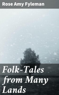 Folk-Tales from Many Lands