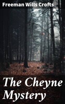 The Cheyne Mystery