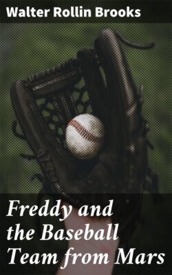 Freddy and the Baseball Team from Mars