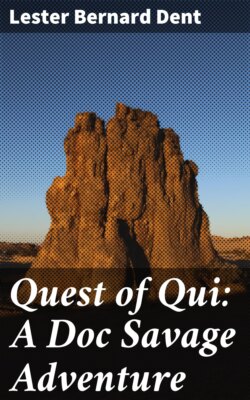 Quest of Qui: A Doc Savage Adventure