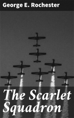 The Scarlet Squadron