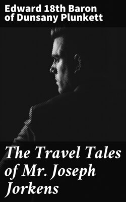 The Travel Tales of Mr. Joseph Jorkens