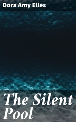 The Silent Pool