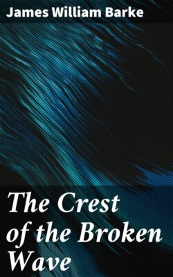 The Crest of the Broken Wave