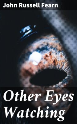 Other Eyes Watching