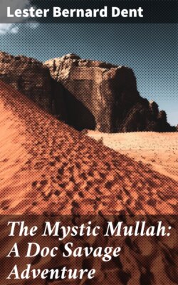 The Mystic Mullah: A Doc Savage Adventure