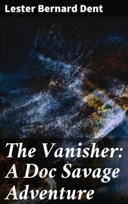 The Vanisher: A Doc Savage Adventure