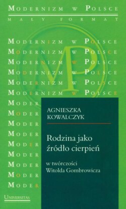 Rodzina jako źródło cierpień w twórczości Witolda Gombrowicza Gomb