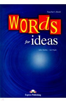 Words for Ideas. Teacher's Book