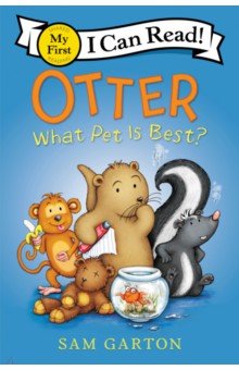 Otter. What Pet Is Best?