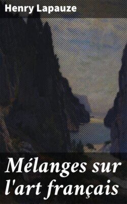 Mélanges sur l'art français