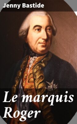 Le marquis Roger