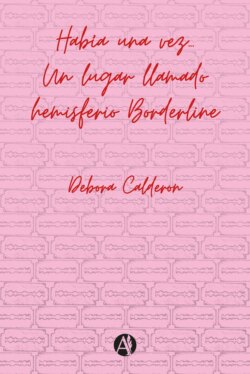 Había una vez... Un lugar llamado hemisferio Borderline