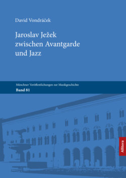 Jaroslav Ježek zwischen Avantgarde und Jazz